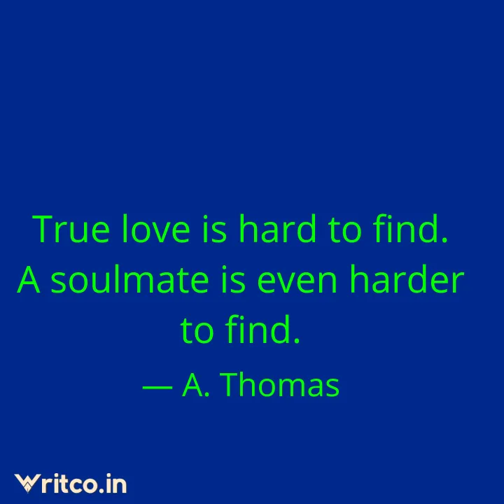 True Love is Hard to Find