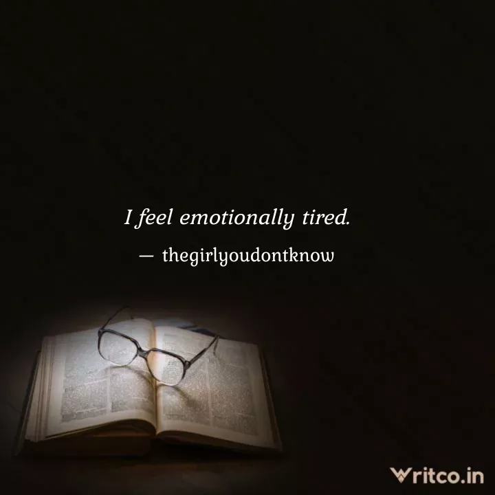 emotionally tired quotes