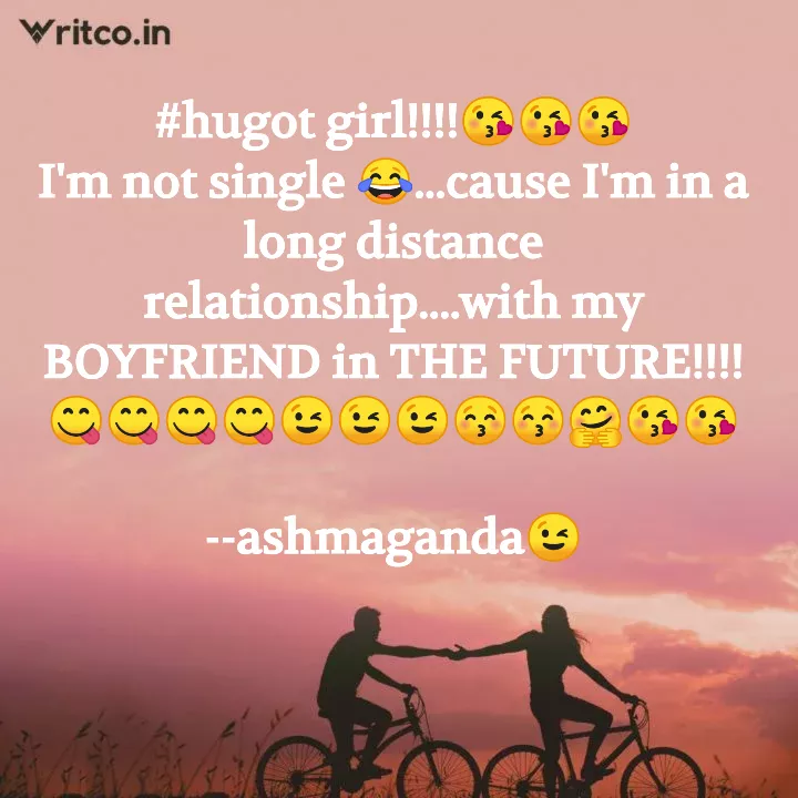  I'm Not Single I'm In A Long Distance Relationship