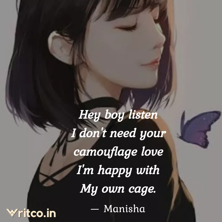 I enjoy myself. Because   Quotes & Writings by Manisha Mishra
