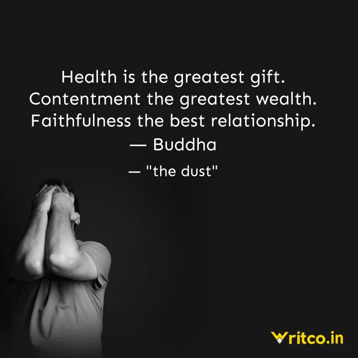 Health is the greatest gift, contentment the greatest wealth, faithfulness the  best relationship. – Buddha quotes heal… | Health quotes, Health, Funny  health quotes