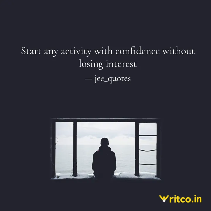 LOSING INTEREST QUOTES –