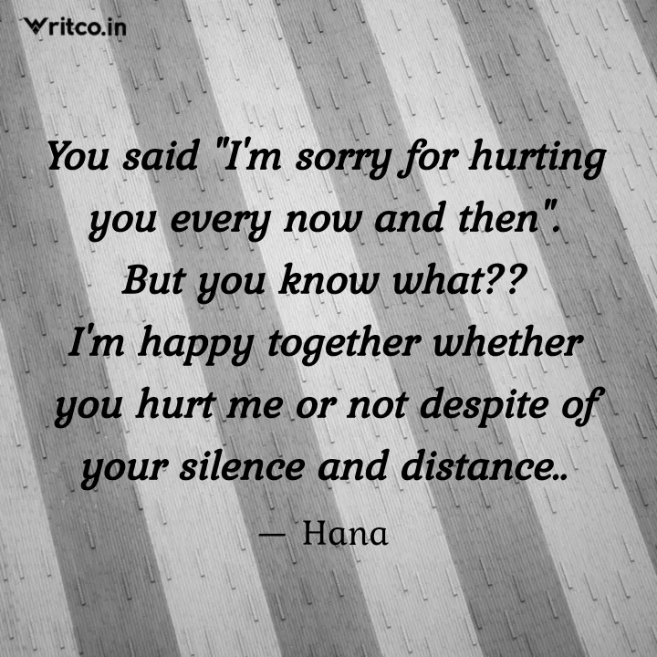 sorry i hurt you quotes for her